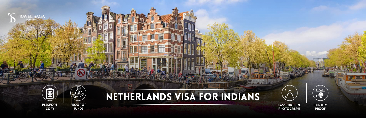 Netherlands Visa for Indians | netherlands tourist visa from india BT Banner by Travel Saga Tourism