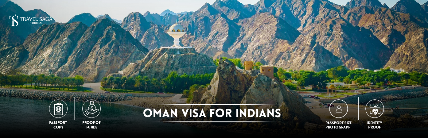 Oman Visa for Indians | oman tourist visa for indians BT Banner by Travel Saga Tourism