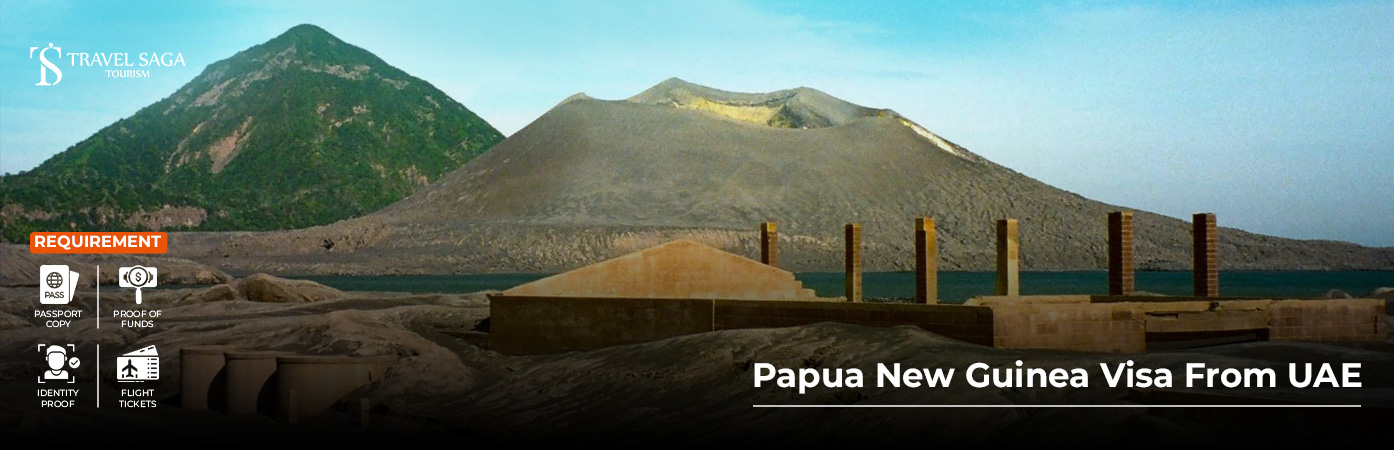 Papua New Guinea Visa From UAE BT Banner by Travel Saga Tourism