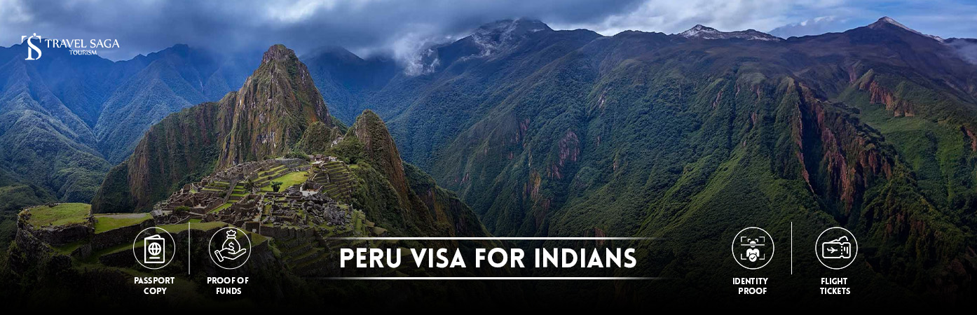 Peru Visa For Indians | Peru visa for Indian citizens BT Banner By Travel Saga Tourism