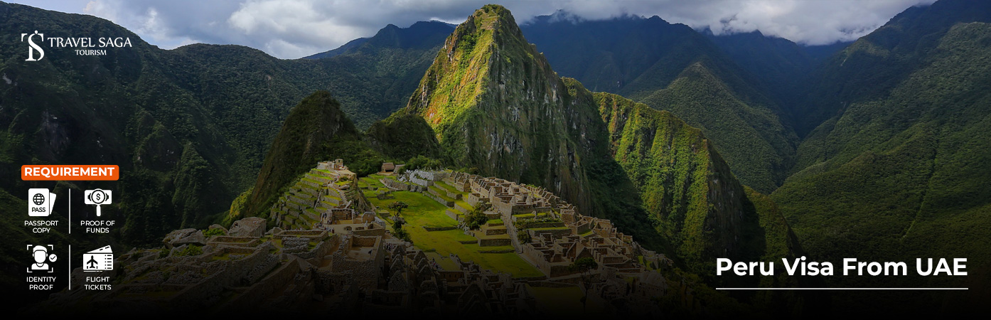 Peru visa from UAE BT Banner By Travel Saga Tourism