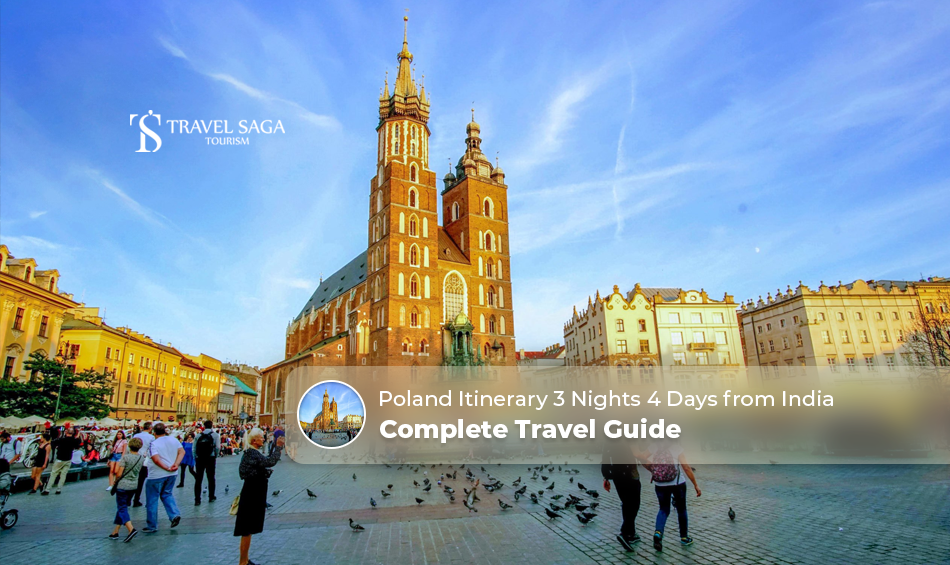 Poland itinerary 3 nights 4 days, Poland 4 day itinerary Blog Banner by Travel Saga Tourism