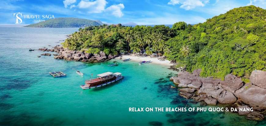 Relax On The Beaches Of Phu Quoc & Da Nang 