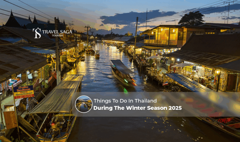 Thailand winter activities | Thailand winter travel things to do Blog Banner by Travel Saga Tourism
