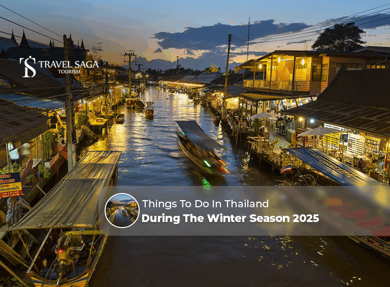 Thailand winter activities | Thailand winter travel things to do Blog Banner by Travel Saga Tourism
