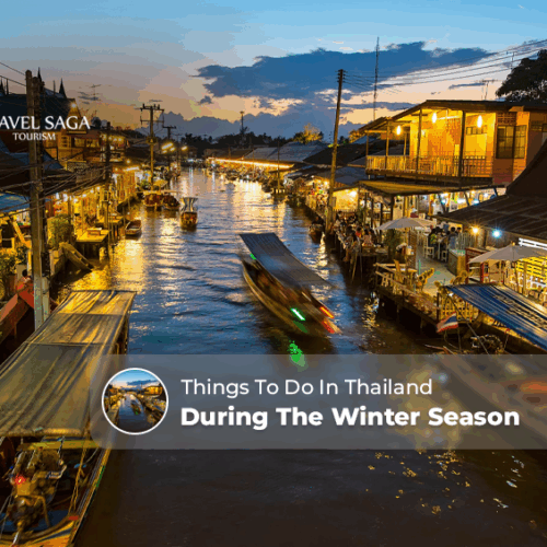 Thailand winter activities Blog Banner by Travel Saga Tourism