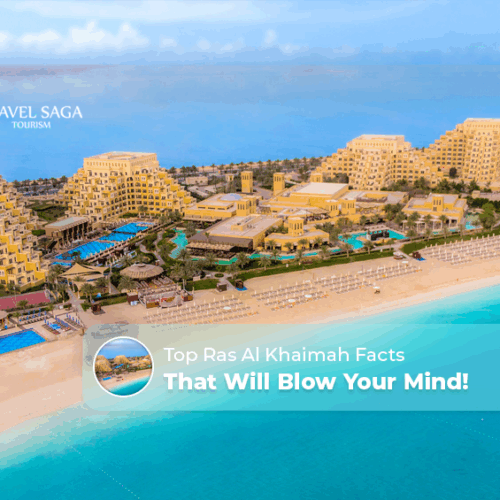 Ras Al Khaimah facts, places to visit in Ras Al Khaimah Blog banner by Travel Saga Tourism