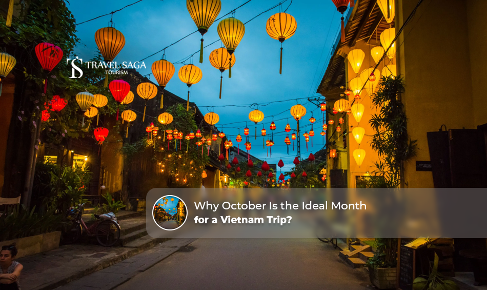 Vietnam in October, Best time to visit Vietnam Blog Banner by Travel Saga Tourism
