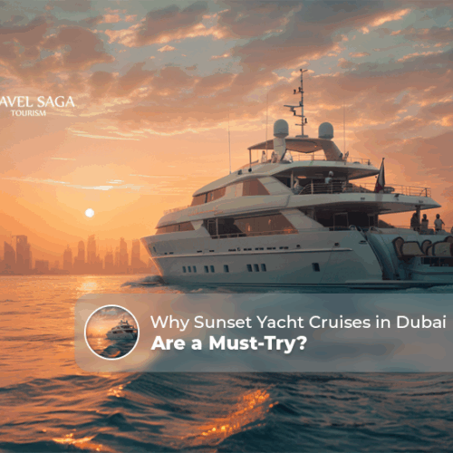 Sunset yacht cruise in Dubai, Dubai sunset yacht experience Blog banner by Travel Saga Tourism