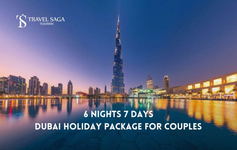 6 Nights 7 Days Dubai Holiday Package for Couples