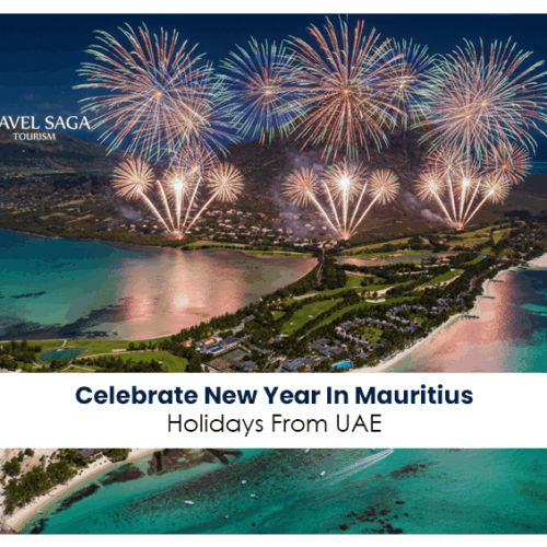 New Year in Mauritius | Celebrate New Year in Mauritius from UAE Blog Banner by Travel Saga Tourism