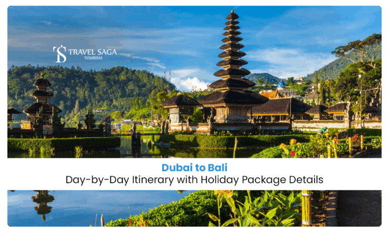 Dubai to Bali holiday package | Dubai to Bali itinerary Blog Banner by Travel Saga Tourism