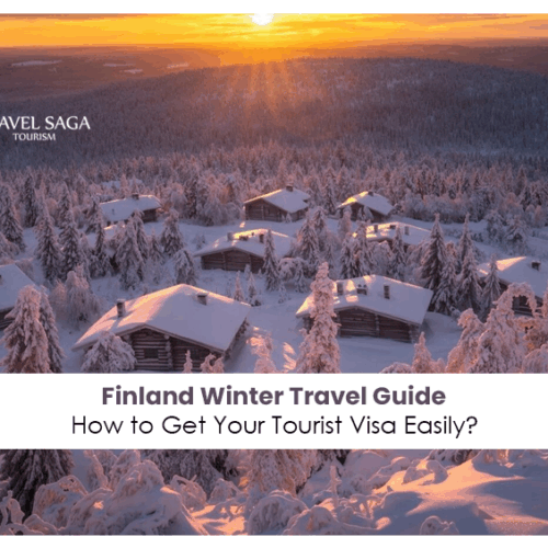 Finland tourist visa requirements | Finland travel visa guide Blog Banner by Travel Saga Tourism