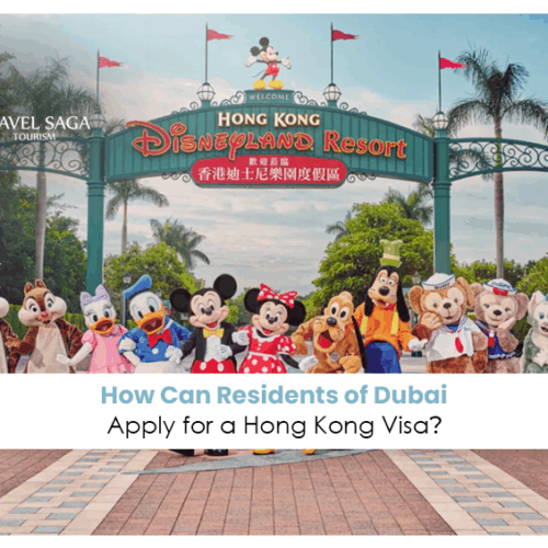 Hong Kong visa from Dubai | Hong Kong visa for UAE residents Blog Banner by Travel Saga Tourism