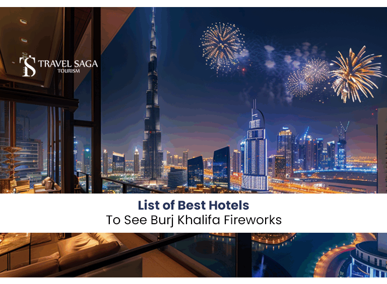 best hotel to see Burj Khalifa fireworks | hotels near Burj Khalifa Blog Banner by Travel Saga Tourism