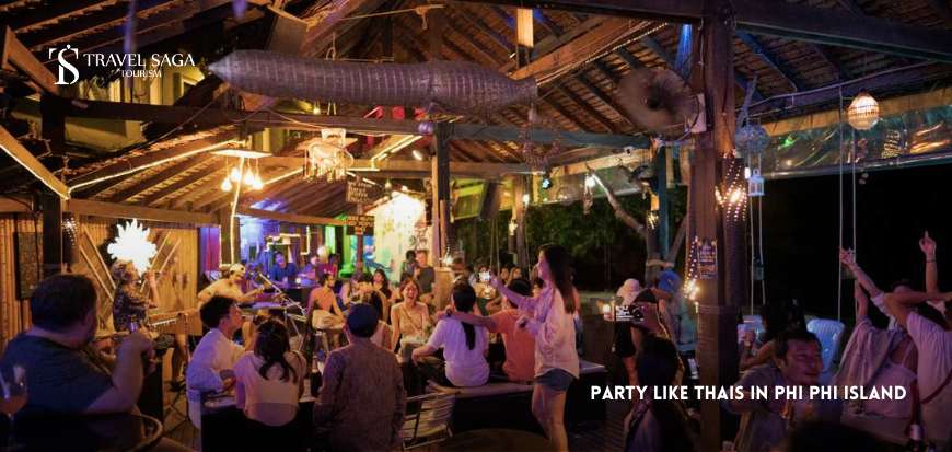 Party Like Thais On Phi Phi Island