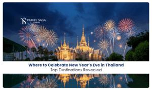 New Year’s Eve in Thailand | Celebrate New Year in Thailand Blog Banner by Travel Saga Tourism
