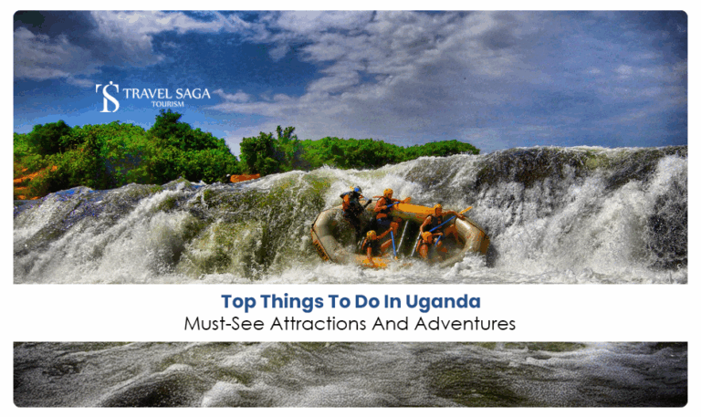 Things to do in Uganda | Uganda attractions Blog Banner By Travel Saga Tourism