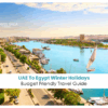 UAE to Egypt winter holidays | Best Egypt tours for UAE residents Blog Banner by Travel Saga Tourism