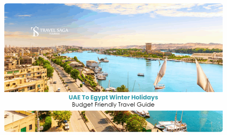 UAE to Egypt winter holidays | Best Egypt tours for UAE residents Blog Banner by Travel Saga Tourism