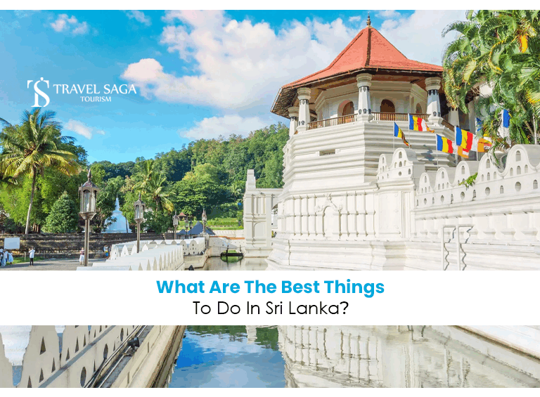 Things to Do in Sri Lanka | Top Attractions in Sri Lanka Blog Banner by Travel Saga Tourism