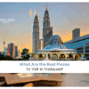 Places to visit in Malaysia | must-see destinations in Malaysia Blog Banner by Travel Saga Tourism