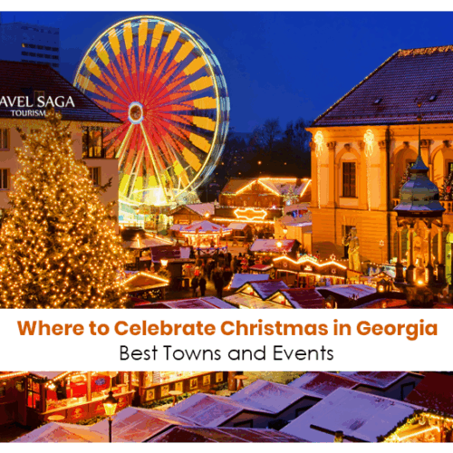 Celebrate Christmas in Georgia Blog Banner by Travel Saga Tourism