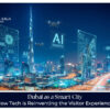 smart city Dubai visitor experience | Dubai smart tourism technology Blog Banner by Travel Saga Tourism