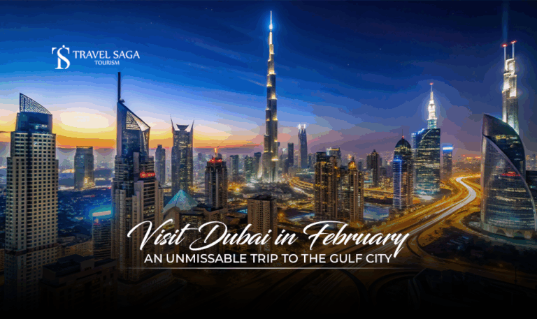 Visit Dubai in February Blog Banner by Travel Saga Tourism