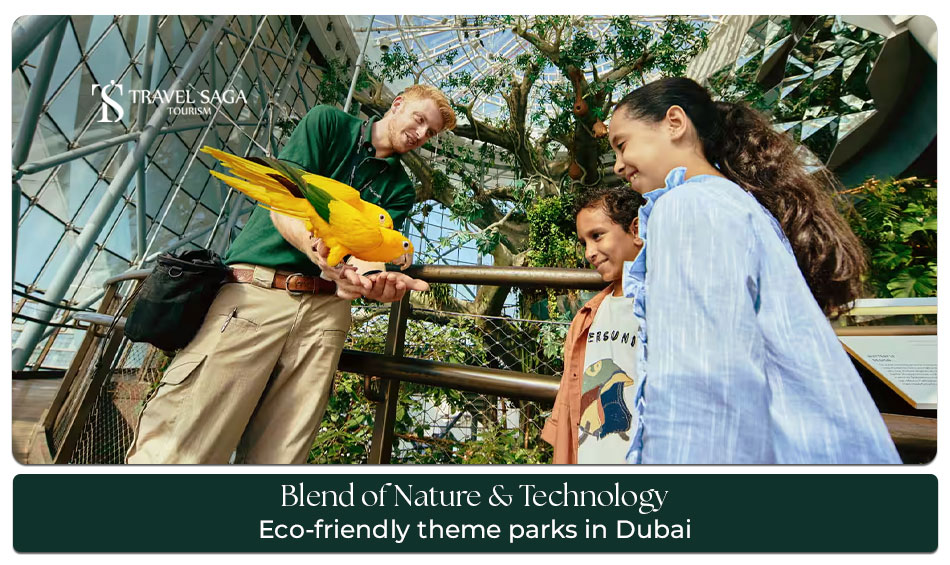 Eco-friendly theme parks in Dubai Blog Banner by Travel Saga Tourism