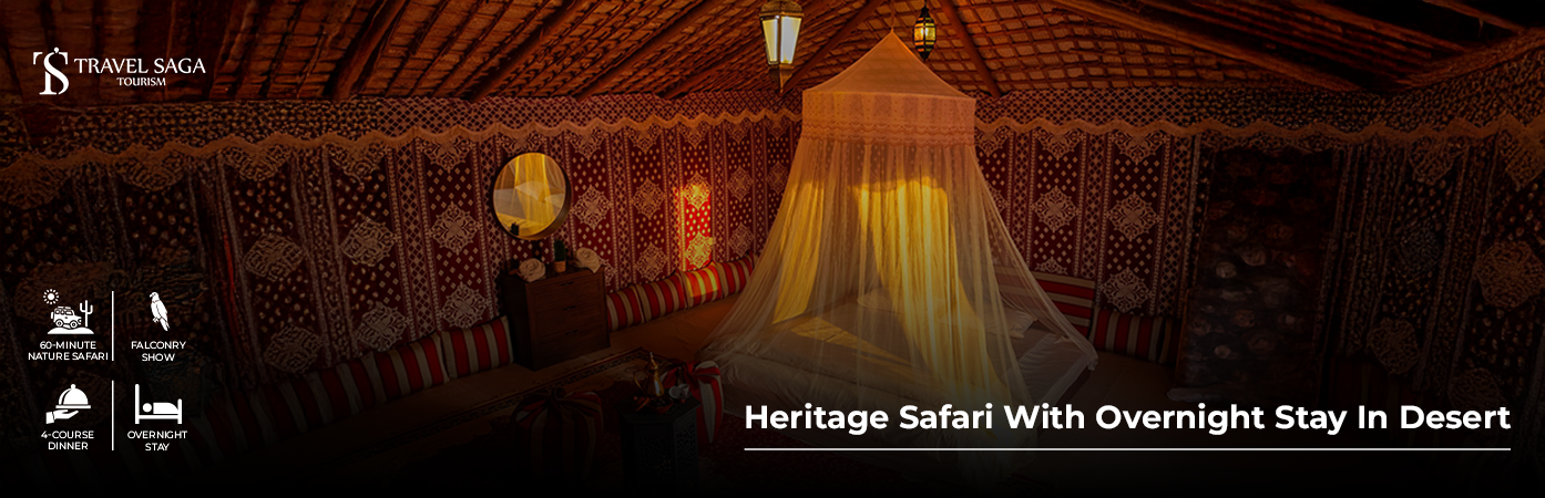 Heritage Safari With Overnight Stay In Desert Bt banner By Travel Saga Tourism