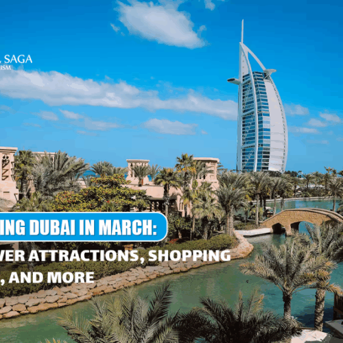 Dubai in March Blog Banner by Travel Saga Tourism
