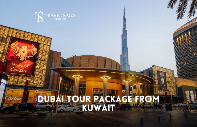 Dubai Tour Package from Kuwait