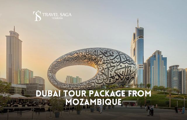 Dubai Tour Package from Mozambique