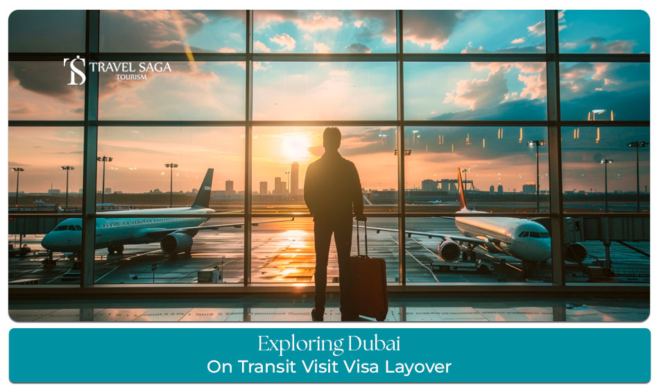 transit visit visa Blog Banner by Travel Saga Tourism