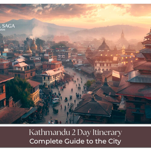 Kathmandu 2 day itinerary Blog Banner by Travel Saga Tourism