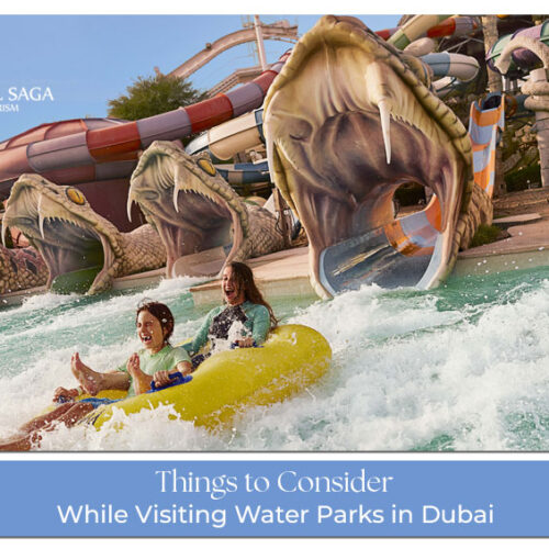 Dubai water park tips Blog Banner by Travel Saga Tourism