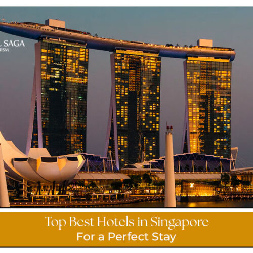 best hotels in Singapore Blog Banner By Travel Saga Tourism