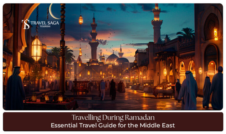 Travelling during Ramadan Blog Banner by Travel Saga Tourism