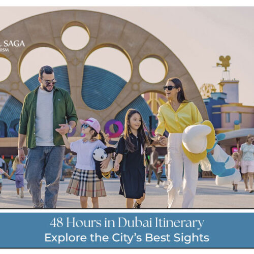 48 hours in Dubai Blog Banner by Travel Saga Tourism