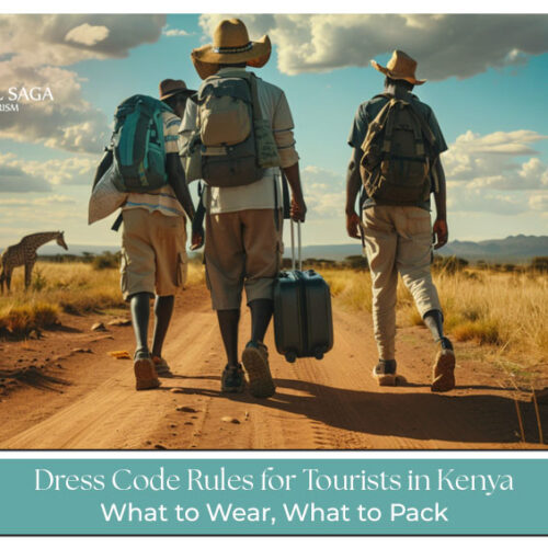 what to wear in Kenya Blog Banner by Travel Saga Tourism