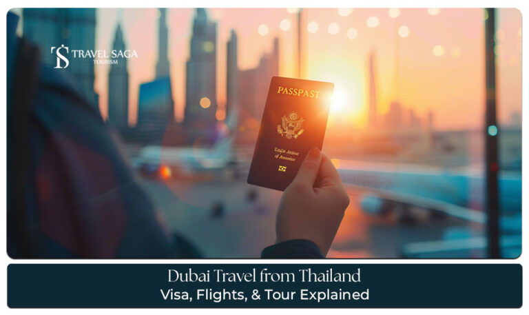 Dubai travel from Thailand Blog Banner by Travel Saga Tourism