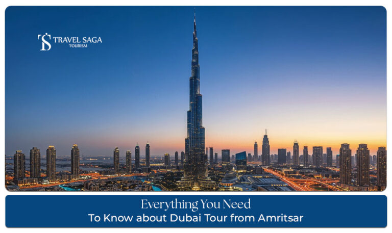 Dubai tour from Amritsar blog banner by Travel Saga Tourism