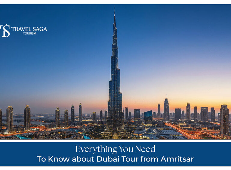Dubai tour from Amritsar blog banner by Travel Saga Tourism