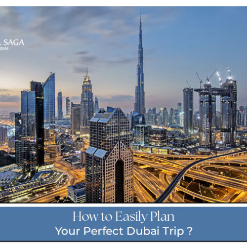 Dubai trip planning Blog Banner by Travel Saga Tourism