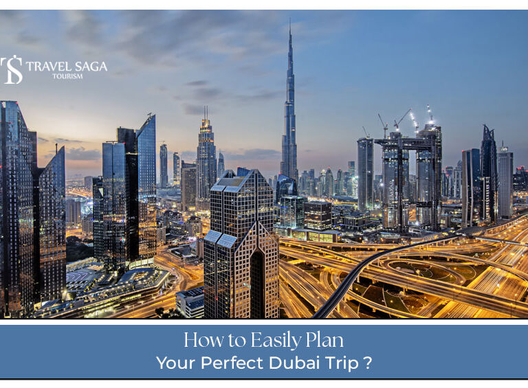 Dubai trip planning Blog Banner by Travel Saga Tourism