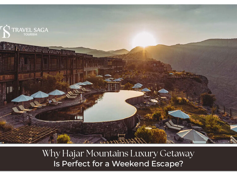 Hajar Mountains luxury getaway blog banner by Travel Saga Tourism