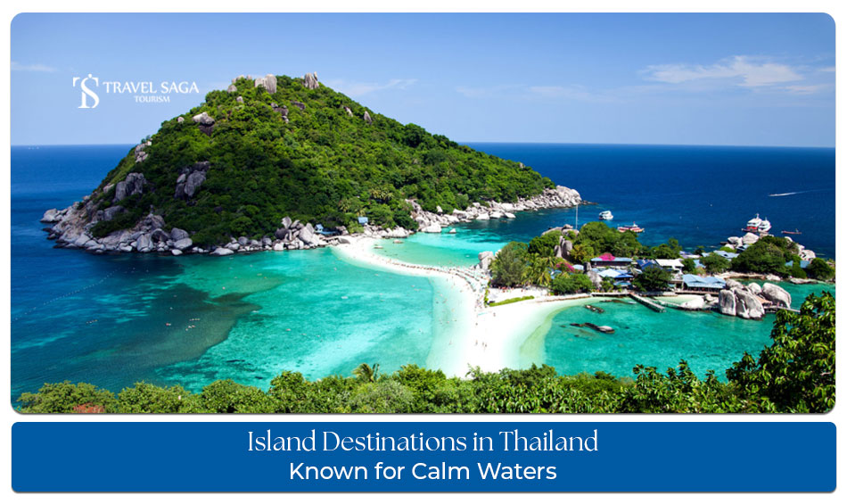 Calm water island destinations in Thailand