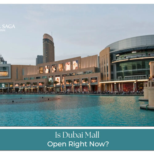 Is Dubai Mall Open Blog Banner by Travel Saga Tourism