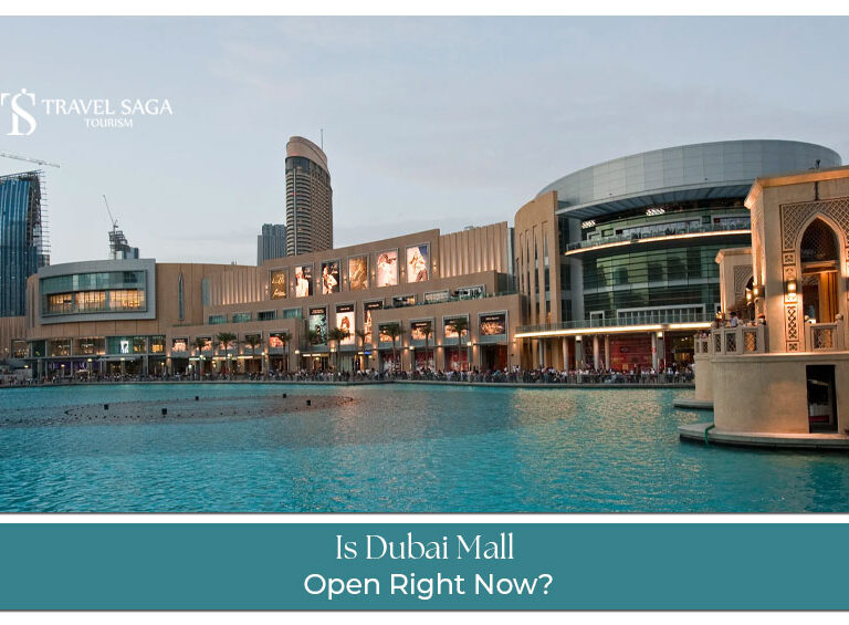 Is Dubai Mall Open Blog Banner by Travel Saga Tourism